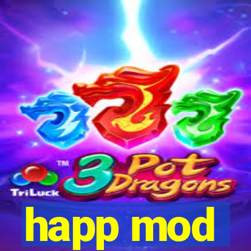 happ mod